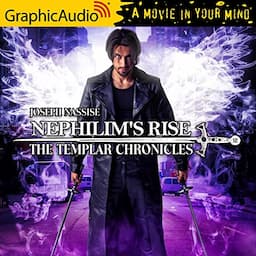 Nephilim's Rise [Dramatized Adaptation]