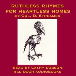 Ruthless Rhymes for Heartless Homes