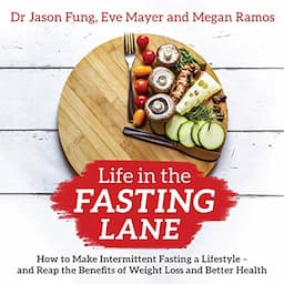 Life in the Fasting Lane