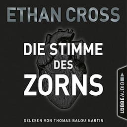 Die Stimme des Zorns