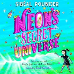 Neon's Secret Universe