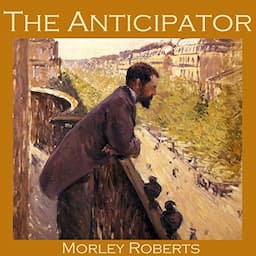 The Anticipator