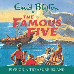 Famous Five: Five on a Treasure Island