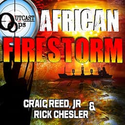 OUTCAST Ops: African Firestorm