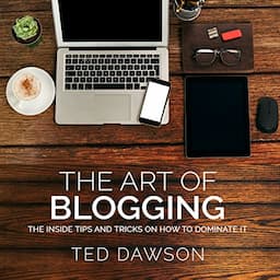 The Art of Blogging