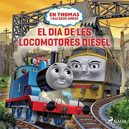 En Thomas i els seus amics - El dia de les locomotores di&egrave;sel