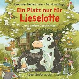 Ein Platz nur f&uuml;r Lieselotte