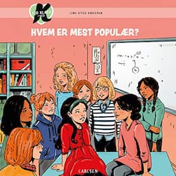 K for Klara 20 - Hvem er mest popul&aelig;r?