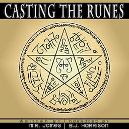 Casting the Runes [Classic Tales Edition]