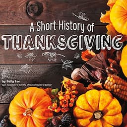 A Short History of Thanksgiving