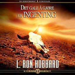 Det Gale &Aring; Gj&oslash;re Er Ingenting [The Wrong Thing to Do Is Nothing]