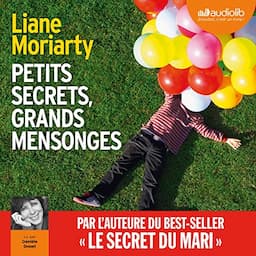 Petits secrets, grands mensonges - Big Little Lies