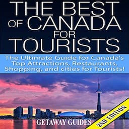 The Best of Canada for Tourists 2nd Edition