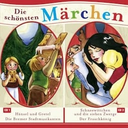 H&auml;nsel und Gretel / Die Bremer Stadtmusikanten / Schneewitchen und die sieben Zwerge / Der Froschk&ouml;nig