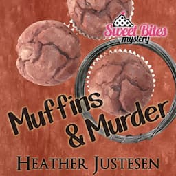 Muffins &amp; Murder