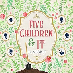 Five Children and It