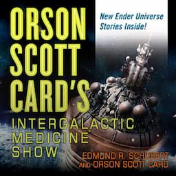 Orson Scott Card's Intergalactic Medicine Show