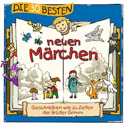 Die 30 besten neuen M&auml;rchen