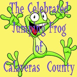 The Celebrated Jumping Frog of Calaveras County