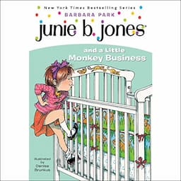 Junie B. Jones and a Little Monkey Business