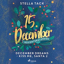 December Dreams - Kiss Me, Santa 2