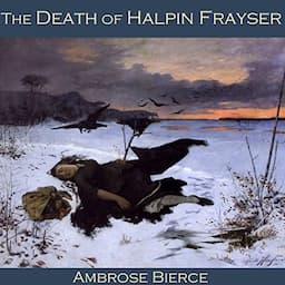 The Death of Halpin Frayser