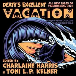 Death's Excellent Vacation