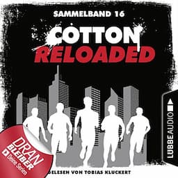 Cotton Reloaded, Sammelband 16