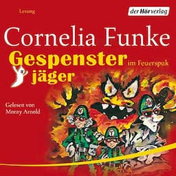 Gespensterj&auml;ger im Feuerspuk