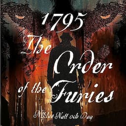 1795: The Order of the Furies