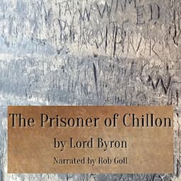 The Prisoner of Chillon