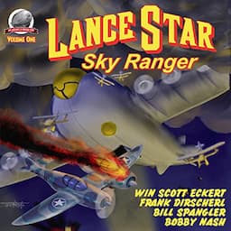 Lance Star-Sky Ranger, Volume 1