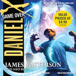 Daniel X, Book 4: Game Over