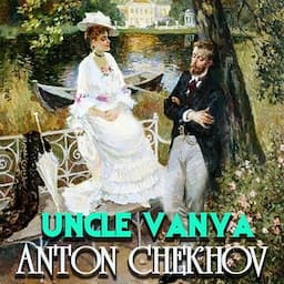 Uncle Vanya