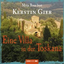 Eine Villa in der Toskana