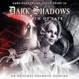 Dark Shadows - The Path of Fate