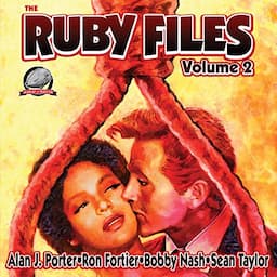 The Ruby Files: Volume 2