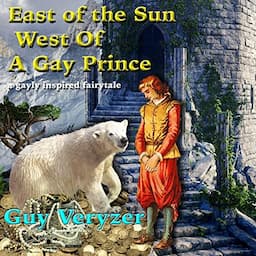 East of the Sun, West of a Gay Prince