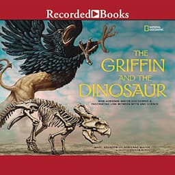 The Griffin and the Dinosaur