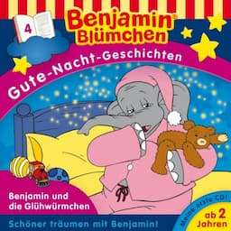 Benjamin und die Gl&uuml;hw&uuml;rmchen