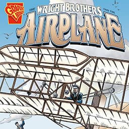 The Wright Brothers and the Airplane