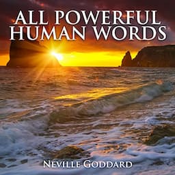 All Powerful Human Words