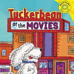 Tuckerbean at the Movies