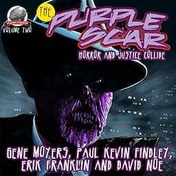 The Purple Scar Volume Two