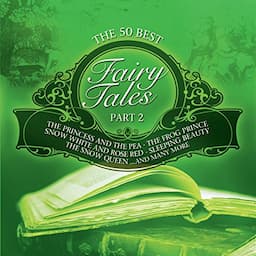 The 50 Best Fairy Tales. Part 2