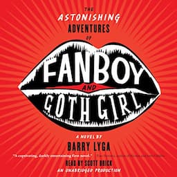 The Astonishing Adventures of Fanboy and Goth Girl