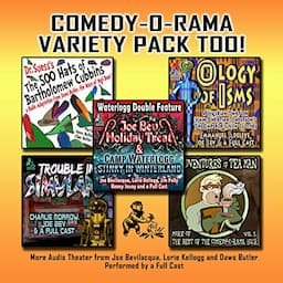 Comedy-O-Rama Variety Pack Too!