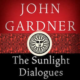 The Sunlight Dialogues