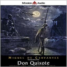 Don Quixote (Adapted for Modern Listeners)