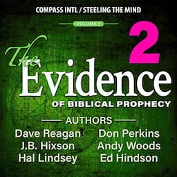 The Evidence of Biblical Prophecy